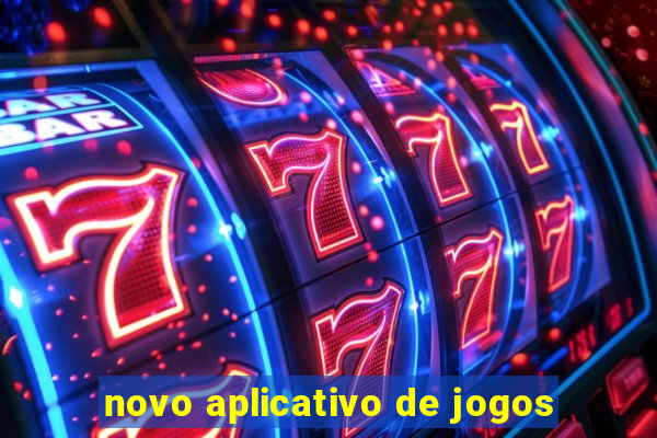 novo aplicativo de jogos